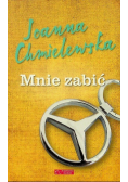 Mnie zabić