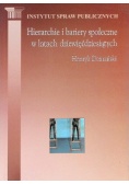Hierarchie i bariery społeczne w latach dziewięćdziesiątych