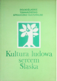 Kultura ludowa sercem Śląska