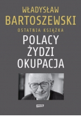 Polacy Żydzi Okupacja