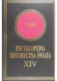 Encyklopedia Historyczna Świata Tom XIV