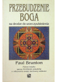 Przebudzenie Boga na drodze do urzeczywistnienia
