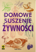 Domowe suszenie żywności