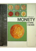 Monety stare i  nowe