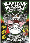 Kapitan Majtas I okrutny odwet Turboklozetu 2000 Tom 11