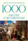 1000 faktów z historii Polski