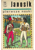 Janosik Pierwsze nauki