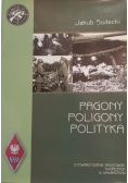 Pagony, poligony, polityka