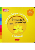 Pierwsze zapachy Moja pachnąca książeczka z kolorami