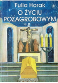 O życiu pozagrobowym
