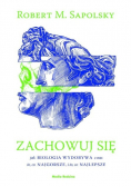 Zachowuj się!