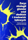 Zarys ekologii glonów wód słodkich i środowisk lądowych