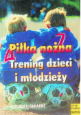 Klaus Bischops, Heinz-Willi Gerards "Piłka nożna Trening dzieci i młodzieży
