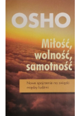 Miłość wolność samotność