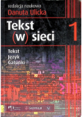 Tekst w sieci 1 Tekst język gatunki