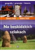 Na beskidzkich szlakach