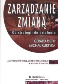 Zarządzanie zmianą Od strategii do działania