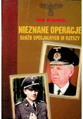 Nieznane operacje służb specjalnych III Rzeszy