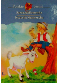 Polskie baśnie Szewczyk Dratewka Kozucha Kłamczucha