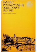 Pamięć Warszawskiej Odbudowy 1945 - 1949