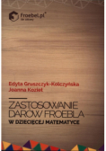 Zastosowanie darów Froebla w dziecięcej matematyce