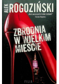 Zbrodnia w wielkim mieście