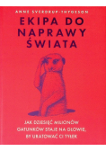 Ekipa do naprawy świata