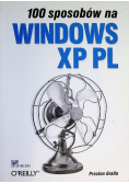100 sposobów na Windows XP PL