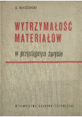 Wytrzymałość materiałów w przystępnym zarysie