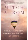 Kolejna osoba, którą spotkamy w niebie