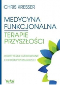 Medycyna funkcjonalna - terapie przyszłości