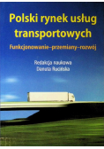 Polski rynek usług transportowych