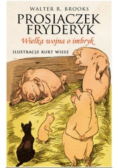 Prosiaczek Fryderyk Wielka wojna o imbryk