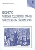 Szkolnictwo w Prusach Południowych 1793- 1806 w okresie reform oświeceniowych