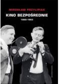 Kino bezpośrednie  1960 - 1963