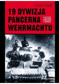 19 Dywizja Pancerna Wehrmachtu 1939-1945