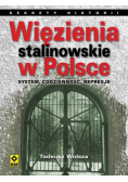 Więzienia stalinowskie w Polsce
