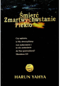 Śmierć zmartwychwstanie piekło