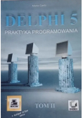 Delphi 5 Praktyka programowania Tom 2 Cantu