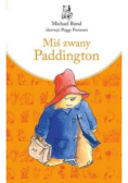 Miś zwany Paddington