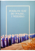 Poszłam siać do Polski i wzeszło Tom 3