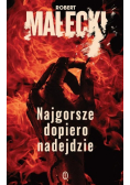 Najgorsze dopiero nadejdzie