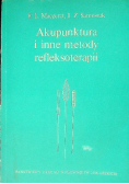 Akupunktura i inne metody refleksoterapii