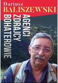 Agenci zdrajcy bohaterowie