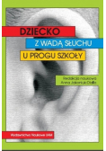 Dziecko z wadą słuchu u progu szkoły