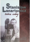Stanisław Lenartowicz Twórca osobny