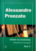 Chleb na niedzielę Komentarz do Ewangelii na rok C