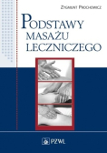 Podstawy masażu leczniczego