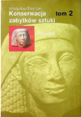 Konserwacja zabytków sztuki rzeźba Tom 2