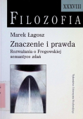 Filozofia XXXVIII Znaczenie i prawda